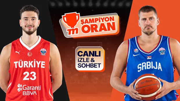 12 Dev Adam Sırbistan'ı Sallayacak Mı? Canlı İzle, Tahmin Et!